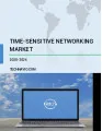 Time-Sensitive Networking Market by Application and Geography - Forecast and Analysis 2020-2024