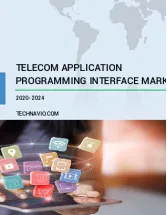 Telecom Application Programming Interface Market by Service and Geography - Forecast and Analysis 2020-2024