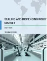Sealing Robots Market and Dispensing Robots Market by End-user and Geography - Forecast and Analysis 2021-2025
