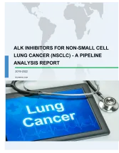 ALK Inhibitors for Non-Small Cell Lung Cancer (NSCLC) - A Pipeline Analysis Report