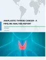 Anaplastic Thyroid Cancer - A Pipeline Analysis Report