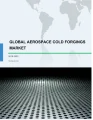 Aerospace Cold Forgings Market by Platform and Geography - Forecast and Analysis 2019-2023