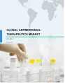 Antimicrobial Therapeutics Market by Application and Geography - Global Forecast and Analysis 2019-2023