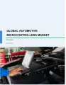 Global Automotive Microcontrollers Market 2019-2023