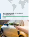 Global Automotive Security System Market 2018-2022