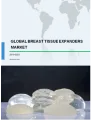 Breast Tissue Expander Market by Product and Geography - Forecast and Analysis 2019-2023