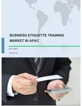 Business Etiquette Training Market in APAC 2017-2021