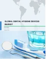 Dental Hygiene Devices Market by Product and Geography - Global Forecast & Analysis 2019-2023