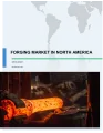 Forging Market in North America 2019-2023