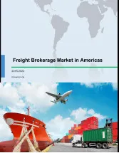 Freight Brokerage Market in Americas 2018-2022