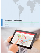 Global Location-Based Services (LBS) Market 2017-2021
