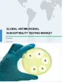 Global Antimicrobial Susceptibility Testing Market 2019-2023