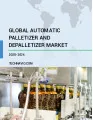 Automatic Palletizer and Depalletizer Market by Type, End-user, and Geography - Forecast and Analysis 2020-2024