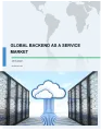 Global Backend as a Service Market 2018-2022 