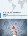 Global Blood Group Typing Market 2019-2023