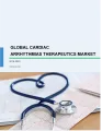 Global Cardiac Arrhythmias Therapeutics Market 2019-2023