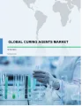 Global Curing Agents Market 2019-2023
