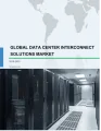 Global Data Center Interconnect Solutions Market 2019-2023