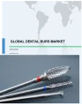 Global Dental Burs Market 2019-2023