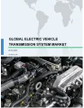 Global Electric Vehicle Transmission System Market 2019-2023