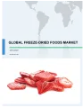 Global Freeze-dried Foods Market 2019-2023