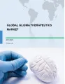 Global Glioma Therapeutics Market 2019-2023