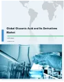 Global Gluconic Acid and Its Derivatives Market 2018-2022