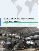 Global Grain and Seed Cleaning Equipment Market 2019-2023