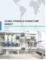 Global Hydraulic Dosing Pump Market 2019-2023
