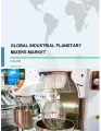 Global Industrial Planetary Mixers Market 2019-2023
