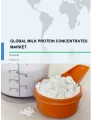 Global Milk Protein Concentrates Market 2019-2023
