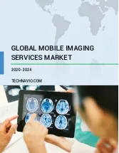 Mobile Imaging Services Market by End-user and Geography - Forecast and Analysis 2020-2024