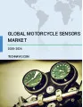 Motorcycle Sensors Market Growth, Size, Trends, Analysis Report by Type, Application, Region and Segment Forecast 2020-2024