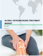 Global Osteonecrosis Therapeutics Market 2019-2023