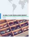 Plano Sunglasses Market Growth, Size, Trends, Analysis Report by Type, Application, Region and Segment Forecast 2020-2024