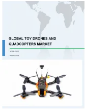 Global Toy Drones and Quadcopters Market 2018-2022