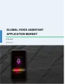 Global Voice Assistant Application Market 2019-2023