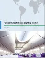 Global Aircraft Cabin Lighting Market 2017-2021