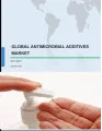 Antimicrobial Additives Market 2017-2021