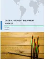 Global Archery Equipment Market 2017-2021