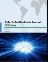 Global Artificial Intelligence Courses in BFSI Sector 2017-2021