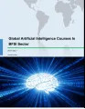 Global Artificial Intelligence Courses in BFSI Sector 2017-2021