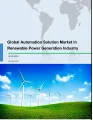 Global Automation Solution Market in Renewable Power Generation Industry 2018-2022