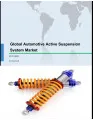 Global Automotive Active Suspension System Market 2017-2021