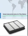 Global Automotive Cabin Air Filter Market 2017-2021