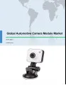 Global Automotive Camera Module Market 2017-2021