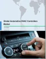 Global Automotive HVAC Controllers Market 2018-2022