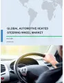 Global Automotive Heated Steering Wheel Market 2017-2021