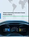 Global Automotive Instrument Cluster Platform Market 2017-2021