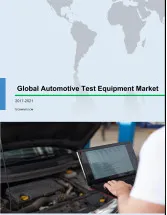 Global Automotive Test Equipment Market 2017-2021